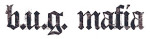 bug mafia